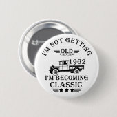 geboren 1962 Vintage Geburtstagsgeschenke Button (Vorne & Hinten)
