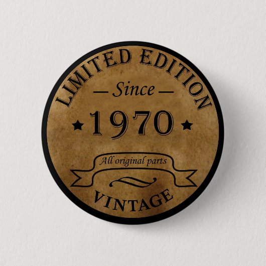 Geboren 1970 Vintager Geburtstag Button (Vorderseite)