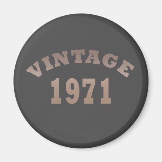 Geboren 1971 Vintages Geburtstagsgeschenk Magnet (Vorne)