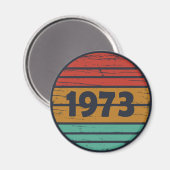 Geboren 1973 Vintage Geburtstagsgeschenke Magnet (Vorderseite/Rückseite)