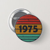 Geboren 1975 Vintage 50. Geburtstagsparty Button (Vorne & Hinten)