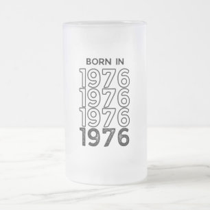 Geboren 1976 Mattierte Tasse