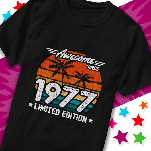 Geboren 1977 Limited Edition Retro Phantastisch se T-Shirt