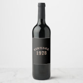 Geboren 1978 Vintages Geburtstagsgeschenk Weinetikett (Vorderseite)