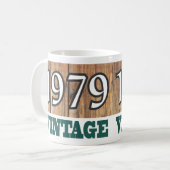 Geboren 1979 - Geburtstagsfeier Kaffeetasse (Vorderseite Links)
