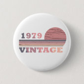 geboren 1979 Vintage Geburtstagsgeschenke Button (Vorderseite)