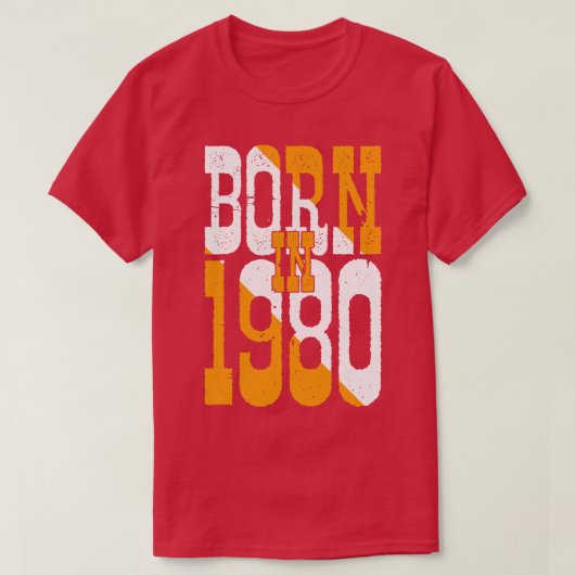 Geboren 1980 T-Shirt (Design vorne)