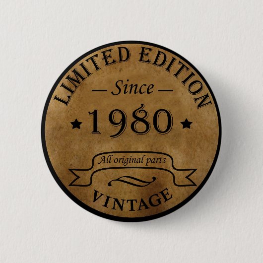 Geboren 1980 Vintager Geburtstag Button (Vorderseite)