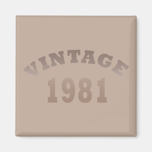 Geboren 1981 Vintager Geburtstag Magnet (Vorne)