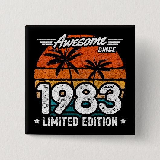 Geboren 1983 Limited Edition Retro Phantastisch se Button (Vorderseite)