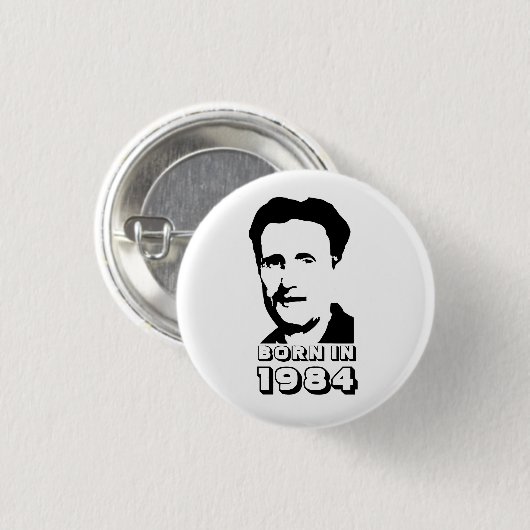 Geboren 1984 (George Orwell) Button (Vorne & Hinten)
