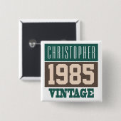 Geboren 1985, Personalisiertes Geschenk Button (Vorne & Hinten)