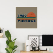 Geboren 1989 Vintages Geburtstagsgeschenk Poster (Heimbüro)
