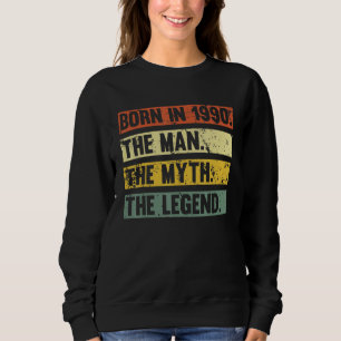 Geboren 1990 Retro Man Myth Legend Geburtstag Vint Sweatshirt