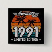 Geboren 1991 Limited Edition Retro Phantastisch se Button (Vorderseite)