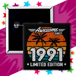 Geboren 1991 Limited Edition Retro Phantastisch se Button