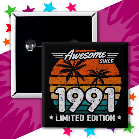 Geboren 1991 Limited Edition Retro Phantastisch se Button
