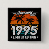 Geboren 1995 Limited Edition Retro Phantastisch se Button (Vorderseite)
