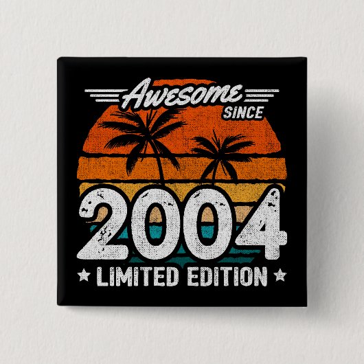 Geboren 2004 Limited Edition Retro Phantastisch se Button (Vorderseite)