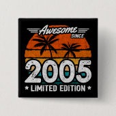 Geboren 2005 Limited Edition Retro Phantastisch se Button (Vorderseite)