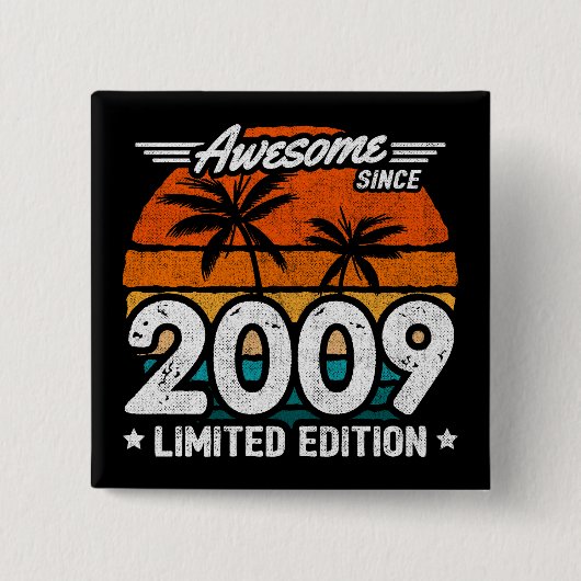 Geboren 2009 Limited Edition Retro Phantastisch se Button (Vorderseite)