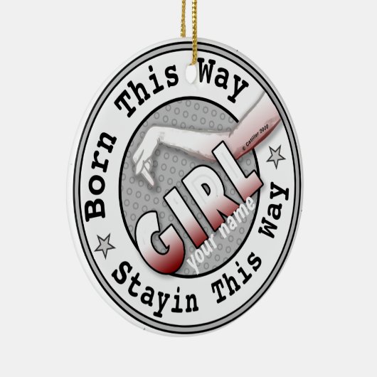 Geboren-A-Mädchen Keramik Ornament (Rechts)