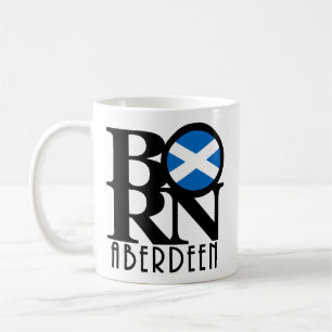 GEBOREN Aberdeen Scotland 11oz Kaffeetasse