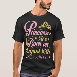Geboren am 16. August zum Geburtstag von mir Nana T-Shirt