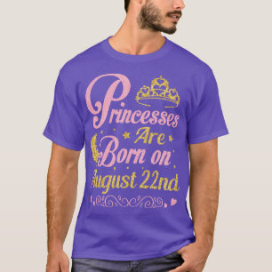 Geboren am 22. August zum Geburtstag von mir Nana T-Shirt