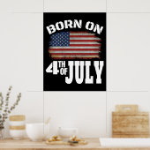 GEBOREN AM 4. JULI POSTER (Küche)