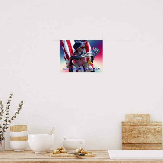 GEBOREN AM 4. JULI POSTER (Küche)