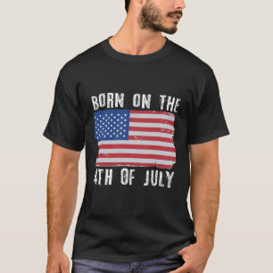Geboren am 4. Juli Unabhängigkeitstag T-Shirt