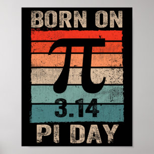 Geboren am Pi Day Geburtstag 2025 Happy Pi Day Mat Poster