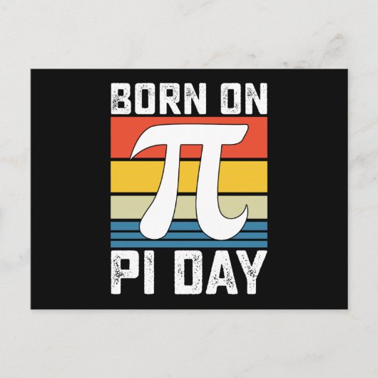 Geboren am Pi Day Geburtstag Mathematik Mathematik Postkarte (Vorderseite)