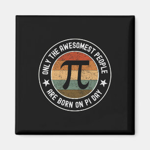 Geboren am Pi Tag Geburtstag März 14 Vintage Pi Magnet