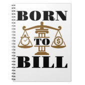 Geboren an Bill Anwalt Notizblock (Vorderseite)