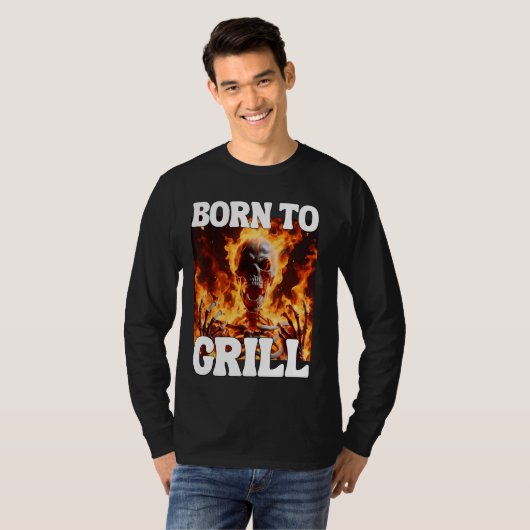 Geboren an Grill Funny Cringe Hard Skeleton Meme F T-Shirt (Vorne ganz)