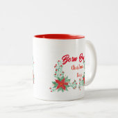 Geboren an Weihnachten Rot & Weiß Zwei-Tone-Tasse Zweifarbige Tasse (VorderseiteRechts)
