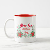 Geboren an Weihnachten Rot & Weiß Zwei-Tone-Tasse Zweifarbige Tasse (Links)