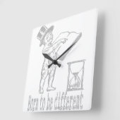 geboren, anders zu sein quadratische wanduhr (Winkel)