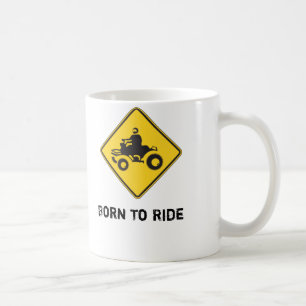 Geboren, - ATV - Kaffee-Tasse zu reiten Kaffeetasse