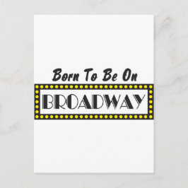 Geboren auf Broadway Postkarte