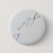 Geboren auf diese Weise ACE - asexuelle Prix-DNA Button (Vorderseite)