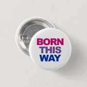 Geboren auf diese Weise Bi Bisexual Button (Vorne & Hinten)