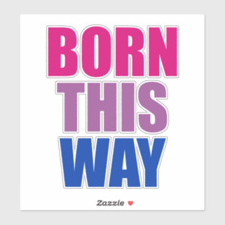 Geboren auf diese Weise Bisexuelle Bi Pride LGBTQ Aufkleber