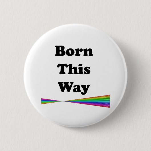 Geboren auf diese Weise Button (Vorderseite)