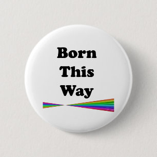 Geboren auf diese Weise Button