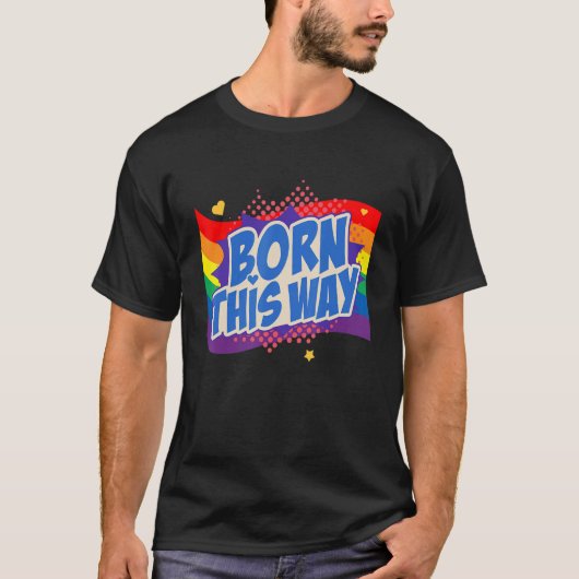 Geboren auf diese Weise Lgbtq Gay Rights Proud Pri T-Shirt (Vorderseite)