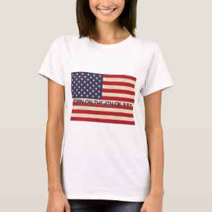 Geboren auf Juli 4. T-Shirt