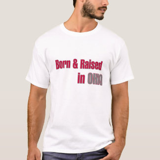 Geboren & Aufgewachsen in Ohio (Red & Gray Design) T-Shirt
